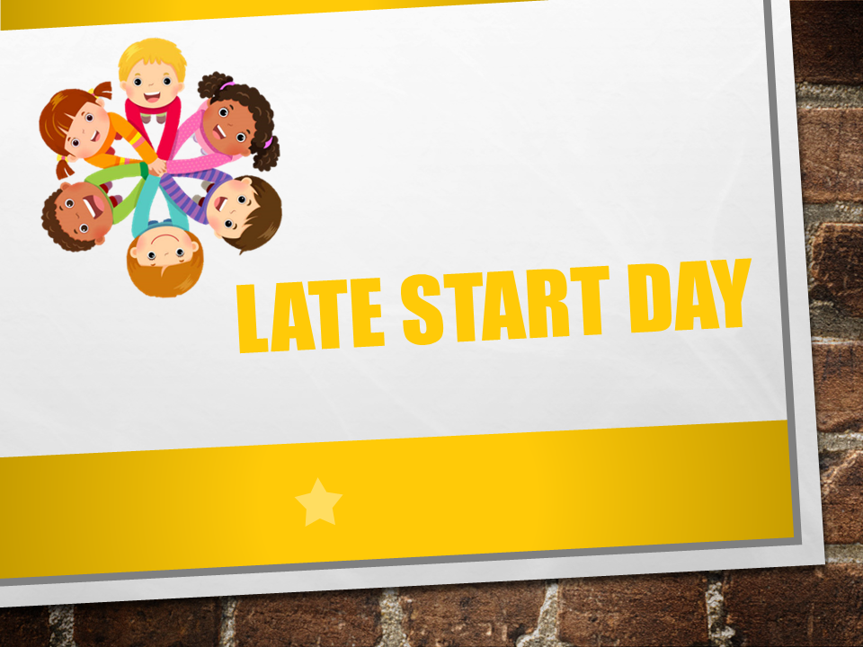 Late Start Day - Wednesday, September 13th